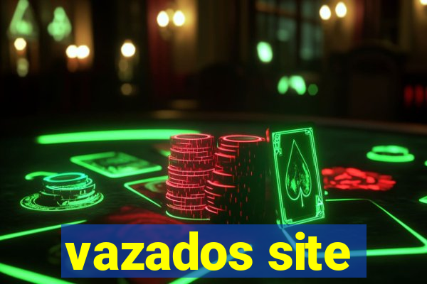 vazados site